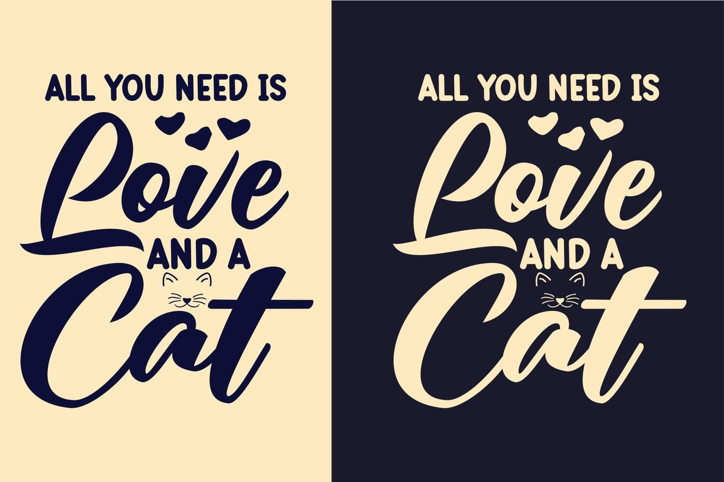 tutto ciò di cui hai bisogno è l'amore e un gatto tipografia lettering cat t-shirt design citazioni per t-shirt e merchandising vettore