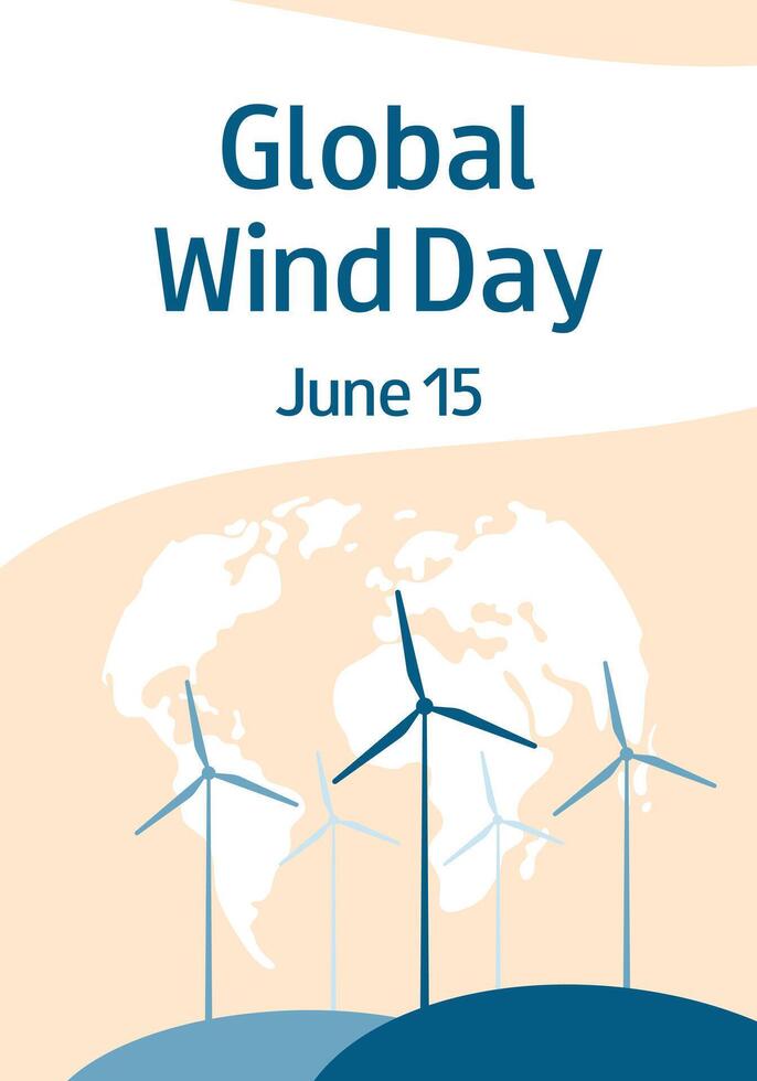 globale vento giorno. giugno 15. pianeta terra e vento turbine. verticale sfondo, striscione, carta, volantino. vettore