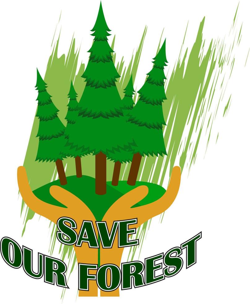 salva la nostra foresta slogan vettore