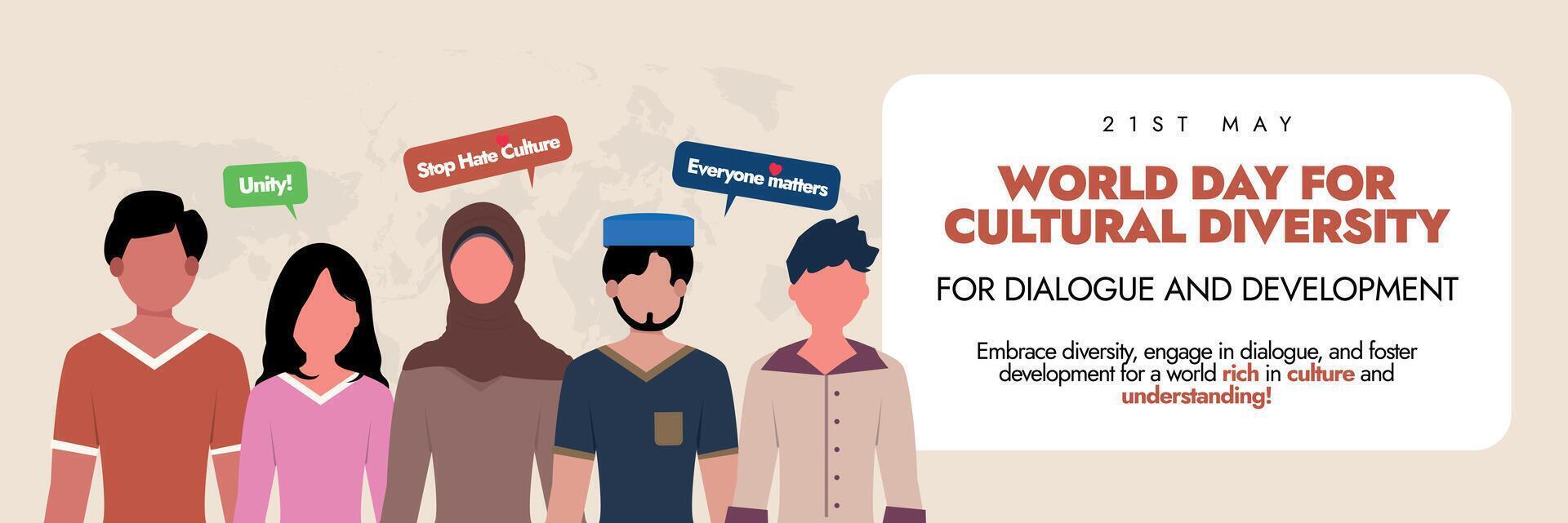 mondo giorno per culturale diversità per dialogo e sviluppo. 21 Maggio mondo culturale diversità giorno copertina striscione, inviare con persone di diverso culture. il giorno Spettacoli tranquillo, calmo coesistenza tra persone vettore