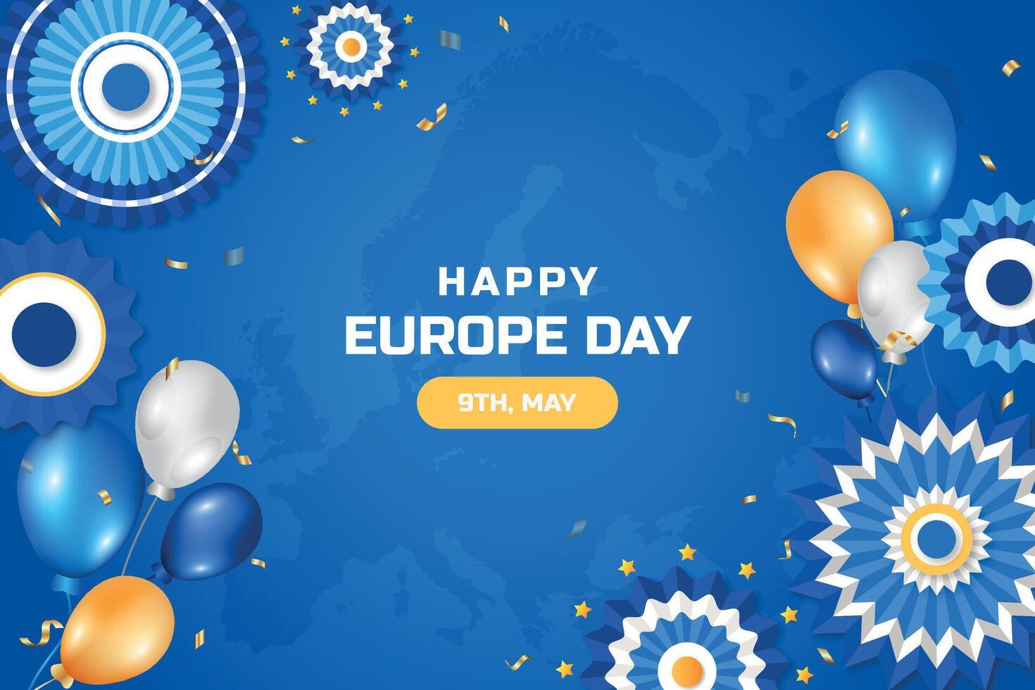 contento Europa giorno sfondo. 9 ° Maggio. contento Europa indipendenza giorno realistico sfondo con palloncini e carta rosette vettore
