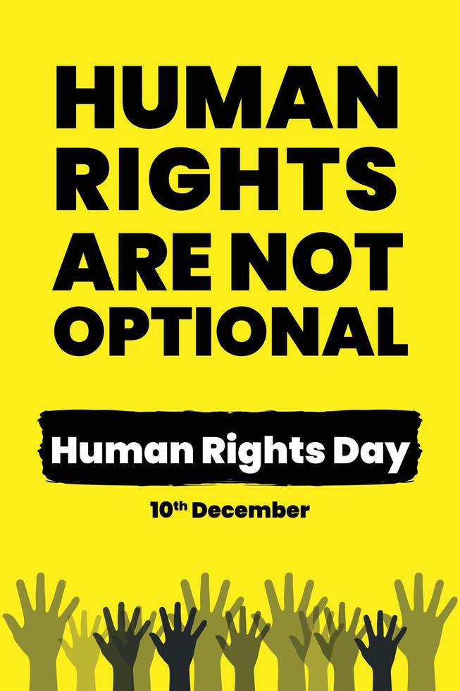 i diritti umani non sono poster di citazione facoltativi per l'illustrazione vettoriale di consapevolezza della giornata mondiale dei diritti umani