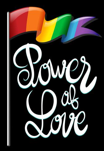 Bandiera arcobaleno e testo che dice il potere dell&#39;amore vettore