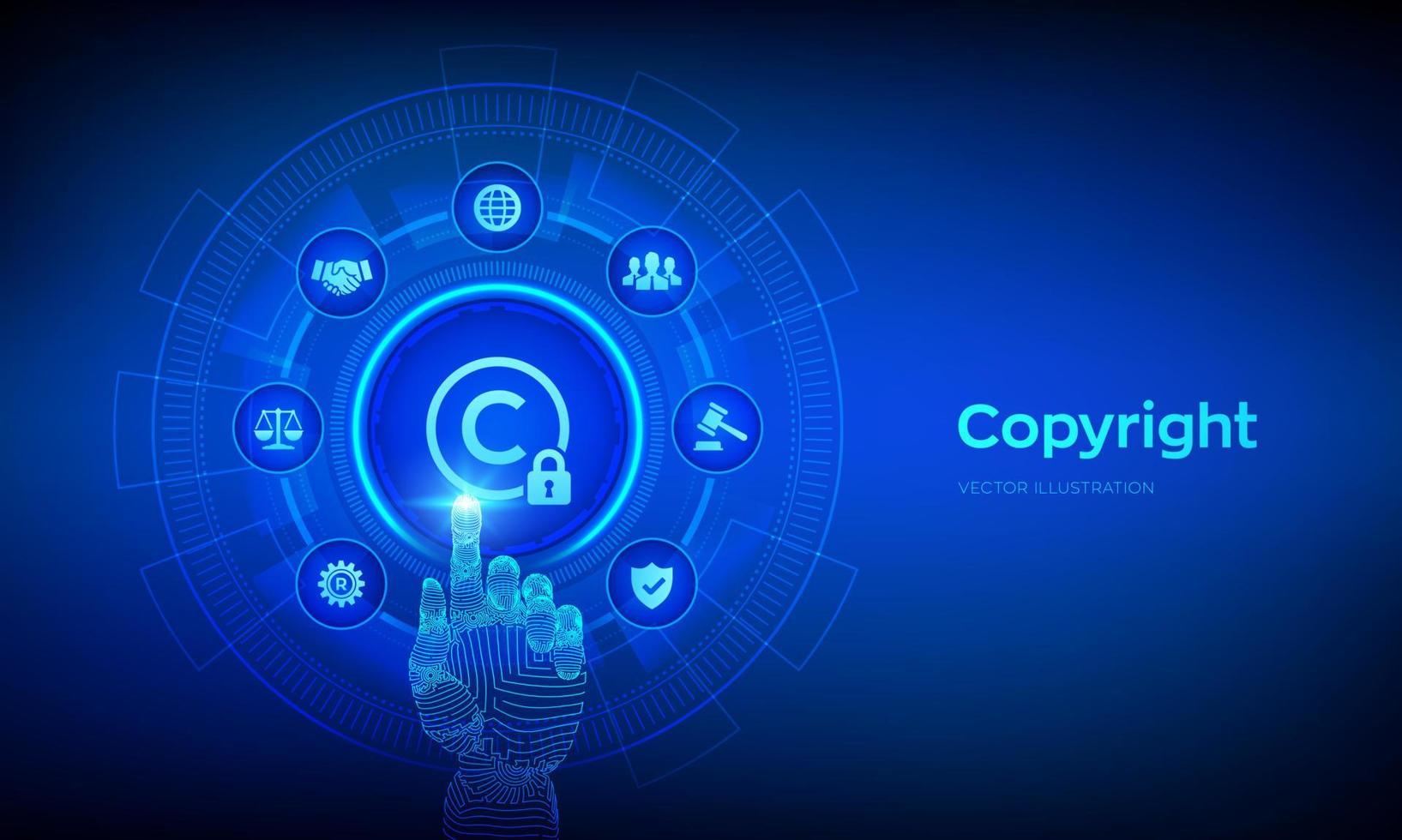 diritto d'autore. diritto e diritti di protezione dei brevetti e della proprietà intellettuale. proteggere idee imprenditoriali e concetti di cacciatori di teste. interfaccia digitale commovente della mano robotica. illustrazione vettoriale. vettore