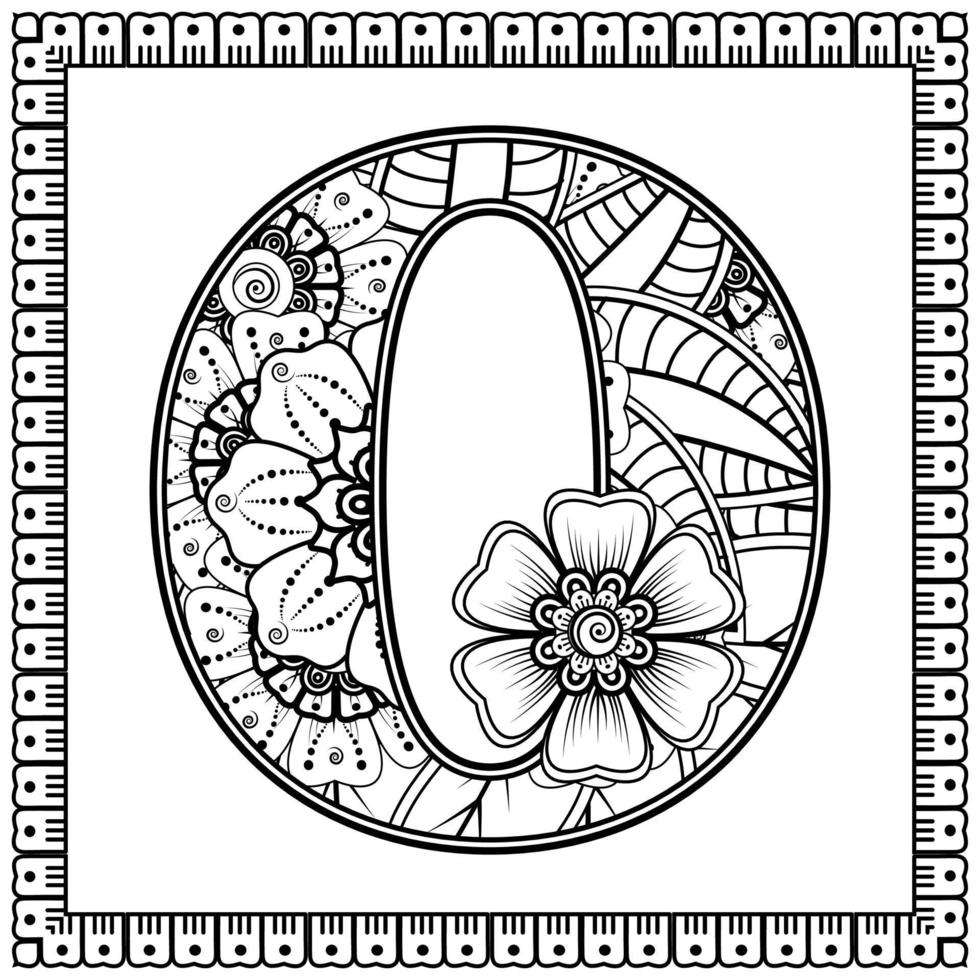 lettera o fatta di fiori in stile mehndi. pagina del libro da colorare. delineare l'illustrazione vettoriale di disegnare a mano.