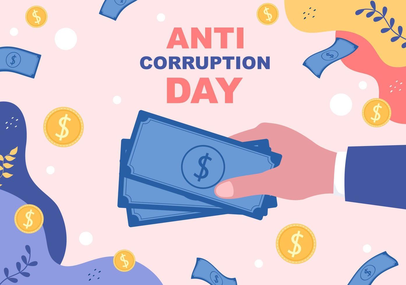 giornata contro la corruzione che viene commemorata ogni 9 dicembre per dire al pubblico di smettere di dare soldi con un cartello di divieto in un'illustrazione di design piatto vettore