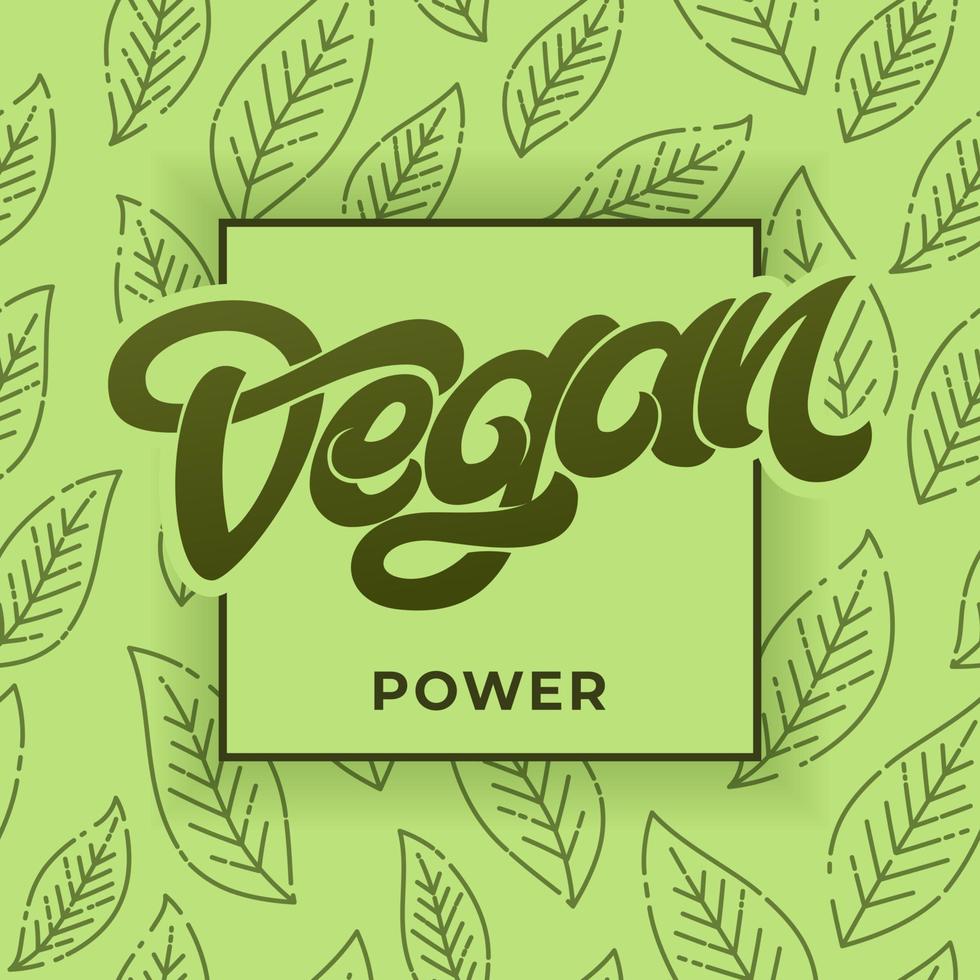 lettering potere vegano. modello senza saldatura verde con foglia. lettere scritte a mano per ristorante, menu bar. elementi vettoriali per etichette, loghi, badge, adesivi o icone. illustrazione in stile vintage.