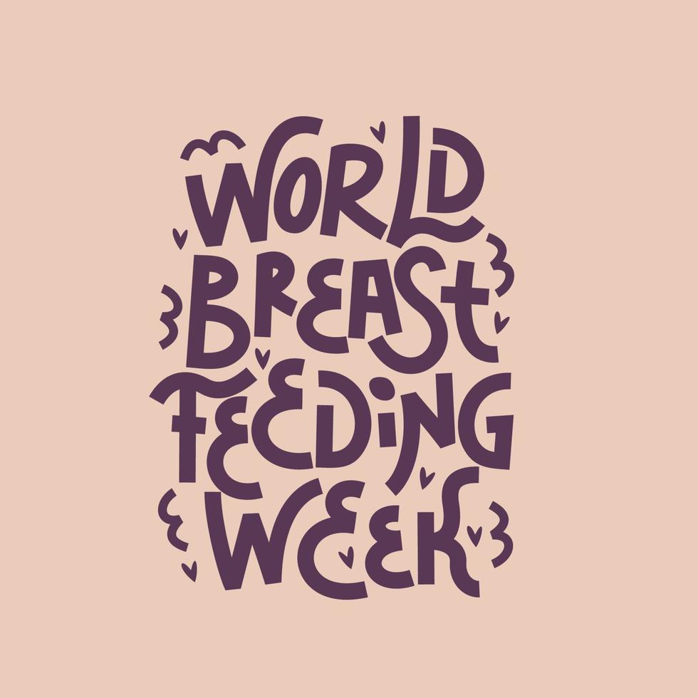 iscrizione. illustrazione vettoriale per la settimana internazionale dell'allattamento al seno.