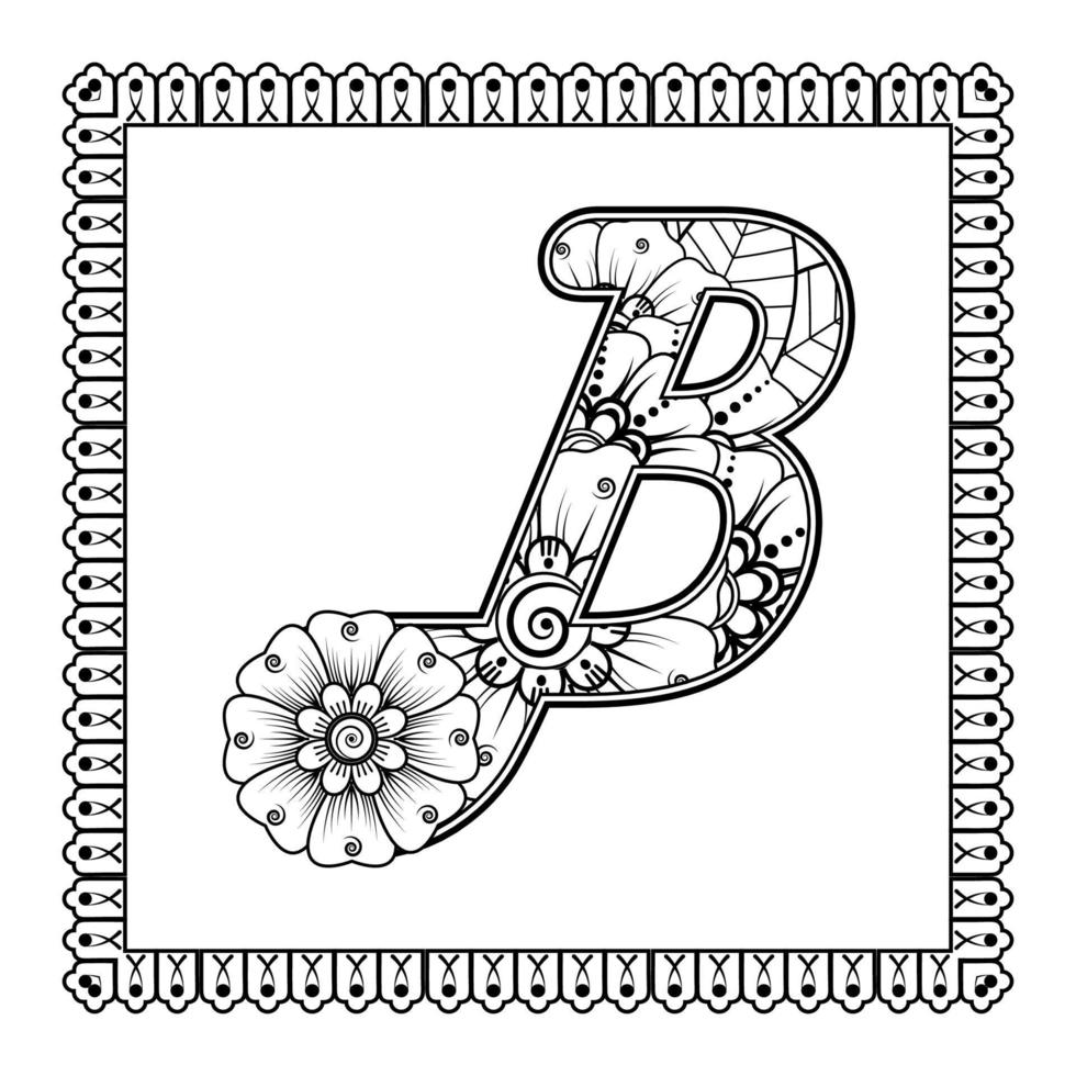 lettera b fatta di fiori in stile mehndi. pagina del libro da colorare. delineare l'illustrazione vettoriale di disegnare a mano.