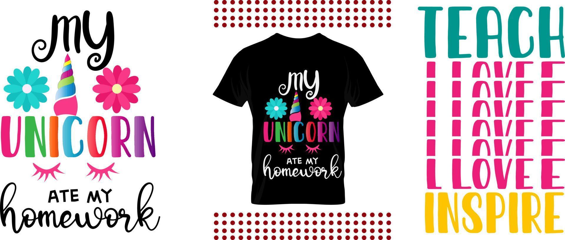 pacchetto di design della maglietta dell'insegnante. citazione e detti. il mio unicorno ha mangiato i miei compiti, insegna l'amore ispira vettore