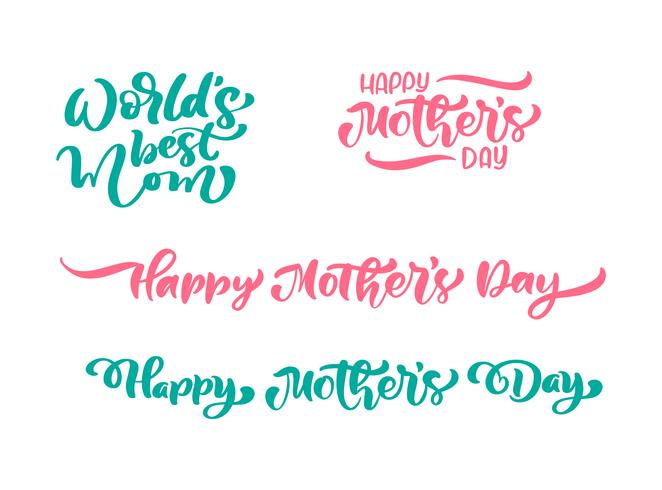 Insieme di frasi su Happy Mothers Day. Vector lettering testo calligrafia. Citazioni disegnate a mano vintage moderno. La migliore mamma mai illustrazione