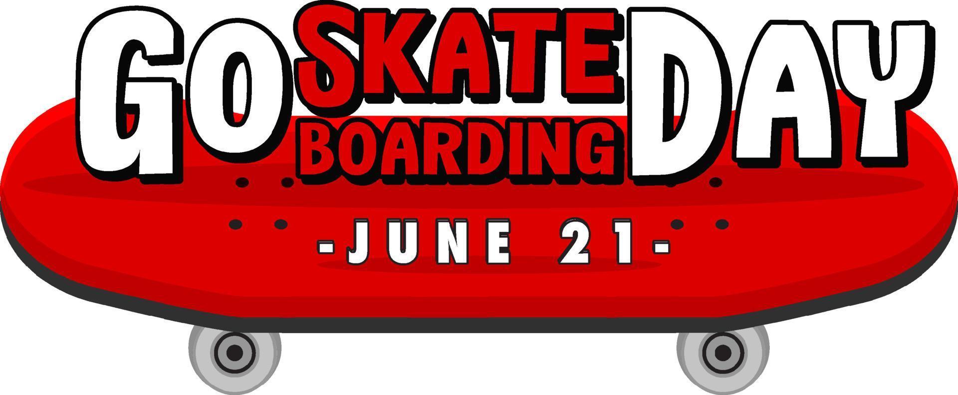 vai al banner del giorno dello skateboard con uno skateboard isolato vettore