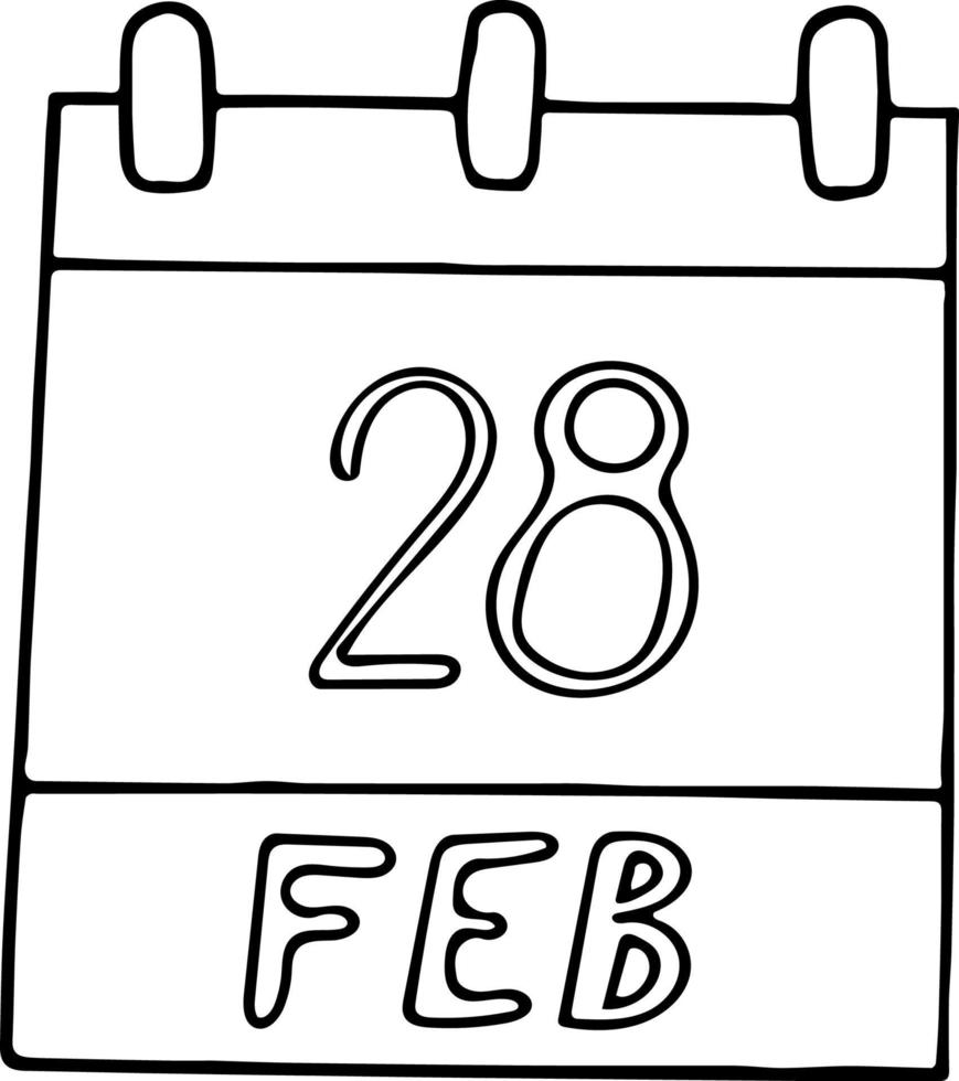 calendario disegnato a mano in stile doodle. 28 febbraio. giorno, data. icona, elemento adesivo per il design. pianificazione, vacanza d'affari vettore