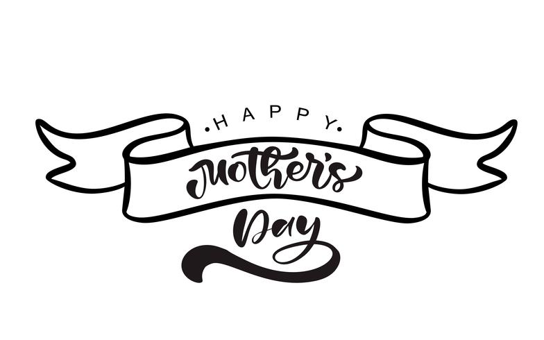 Testo di lettering mano felice giorno di madri su nastro vettoriale stilyzed. Illustrazione buona per biglietto di auguri, poster o banner, icona cartolina di invito