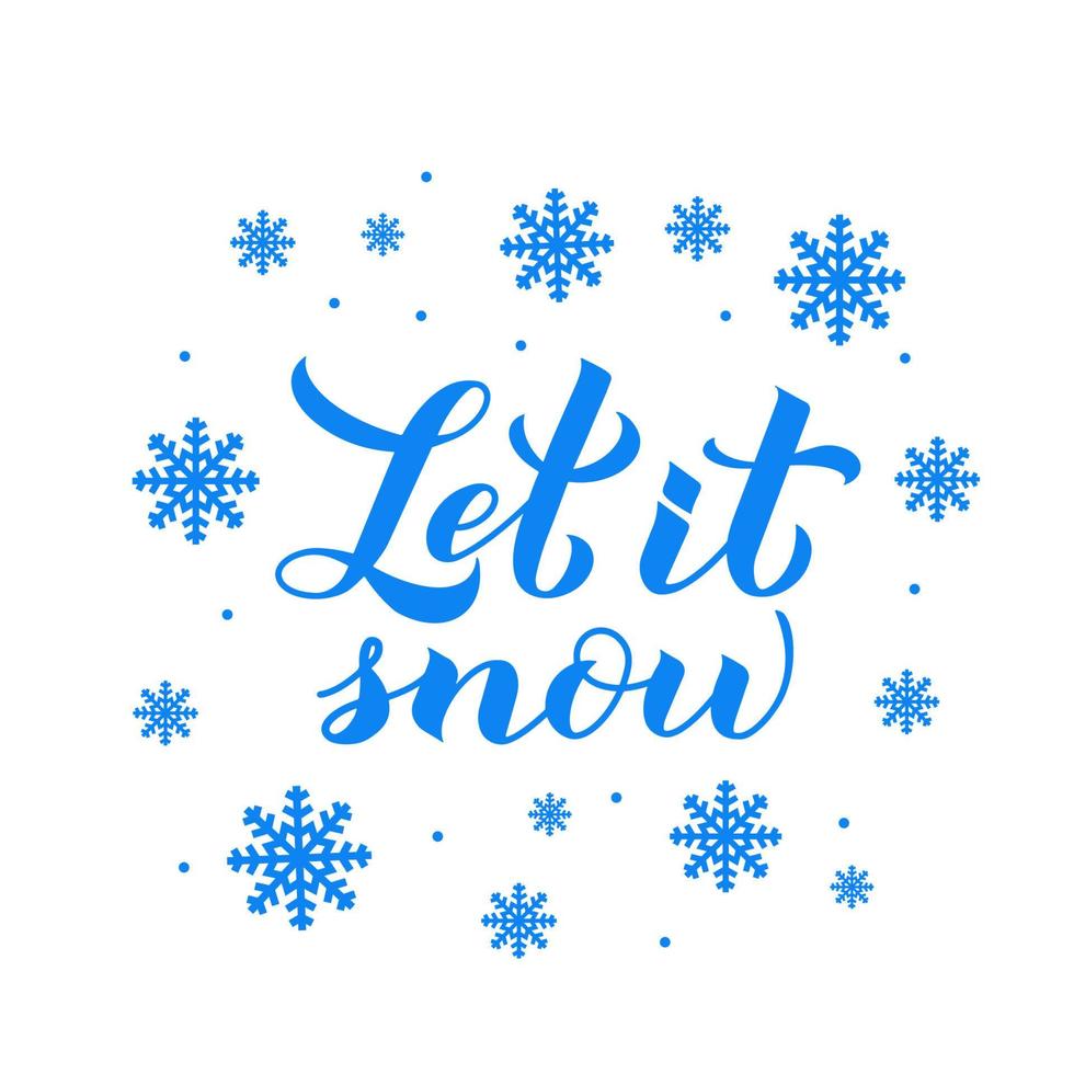 Let is snow calligrafia scritte a mano isolate su bianco. poster tipografico di natale, felice anno nuovo e vacanze invernali. modello vettoriale facile da modificare per biglietti di auguri, banner, volantini, cartoline.