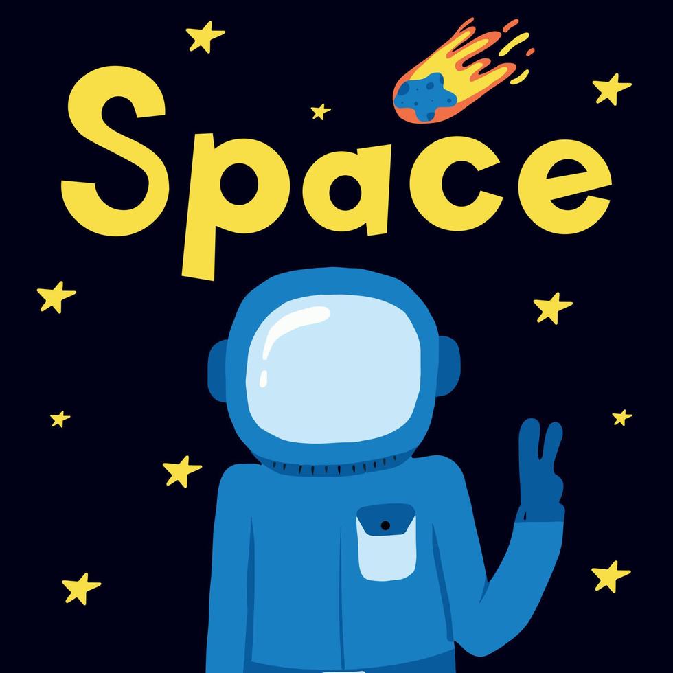 poster disegnato a mano di vettore con un astronauta e la terra. poster spaziale con scritte.