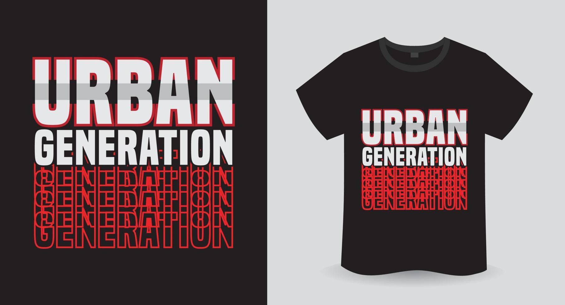 design moderno della stampa della t-shirt di tipografia della generazione urbana vettore