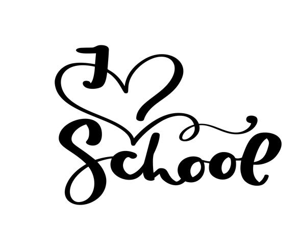 Amo la mano della scuola dranw testo di lettering calligrafia pennello vettore. Frase di ispirazione educativa per studio. Design illustrazione per biglietto di auguri vettore