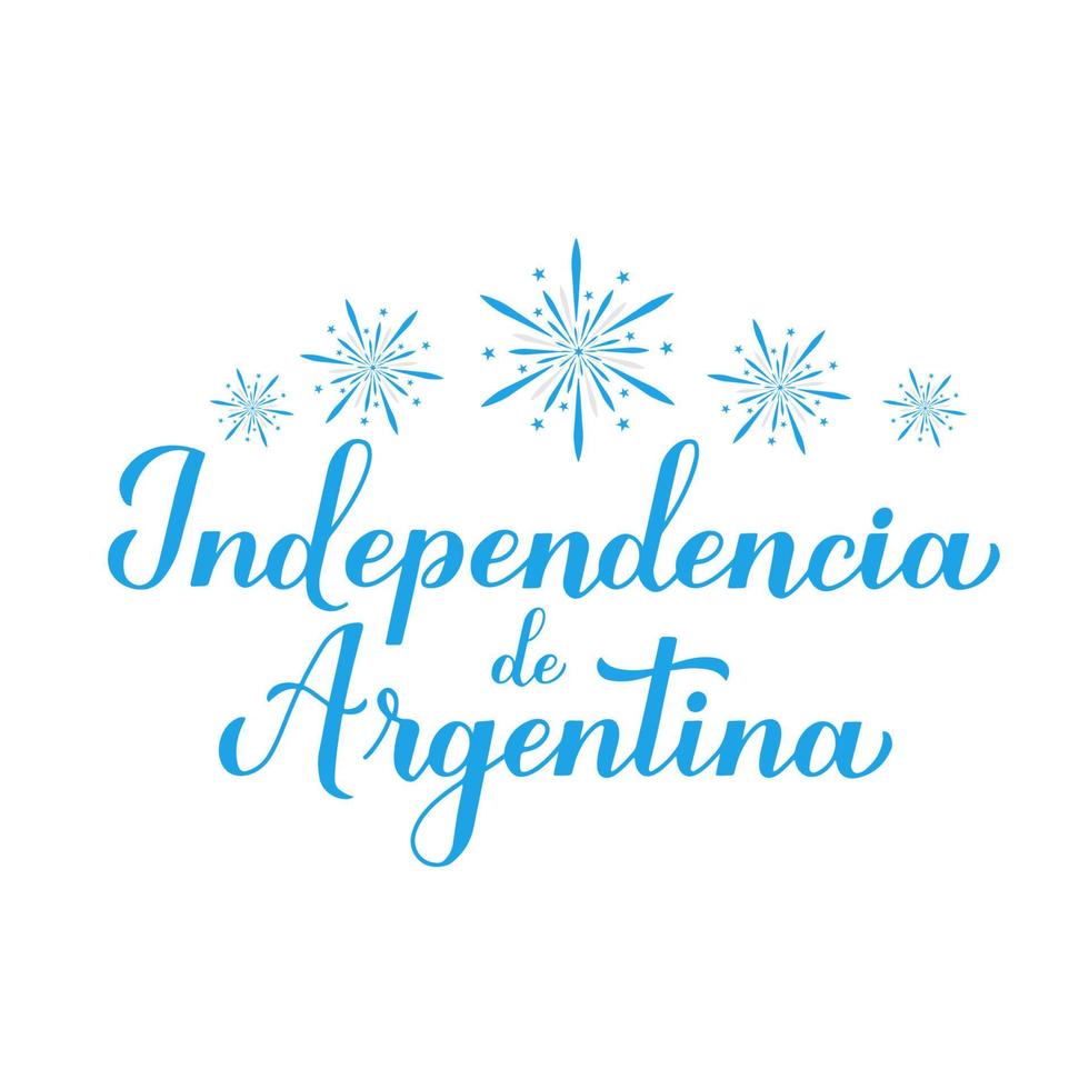 calligrafia del giorno dell'indipendenza dell'argentina scritte a mano in lingua spagnola. festa nazionale celebrata il 9 luglio. modello vettoriale per tipografia poster, banner, biglietto di auguri, volantino