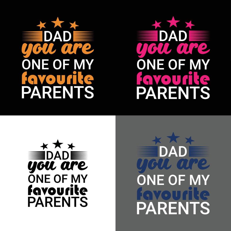 papà sei una delle mie citazioni genitori-padre preferite. maglietta buona festa del papà. disegno di stampa vettoriale gratuito t-shirt papà