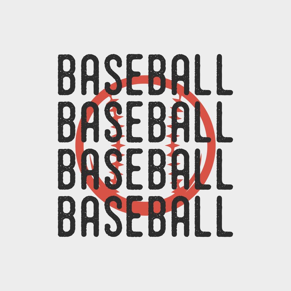 illustrazione di progettazione della maglietta di baseball di tipografia retrò vintage di citazione di baseball vettore