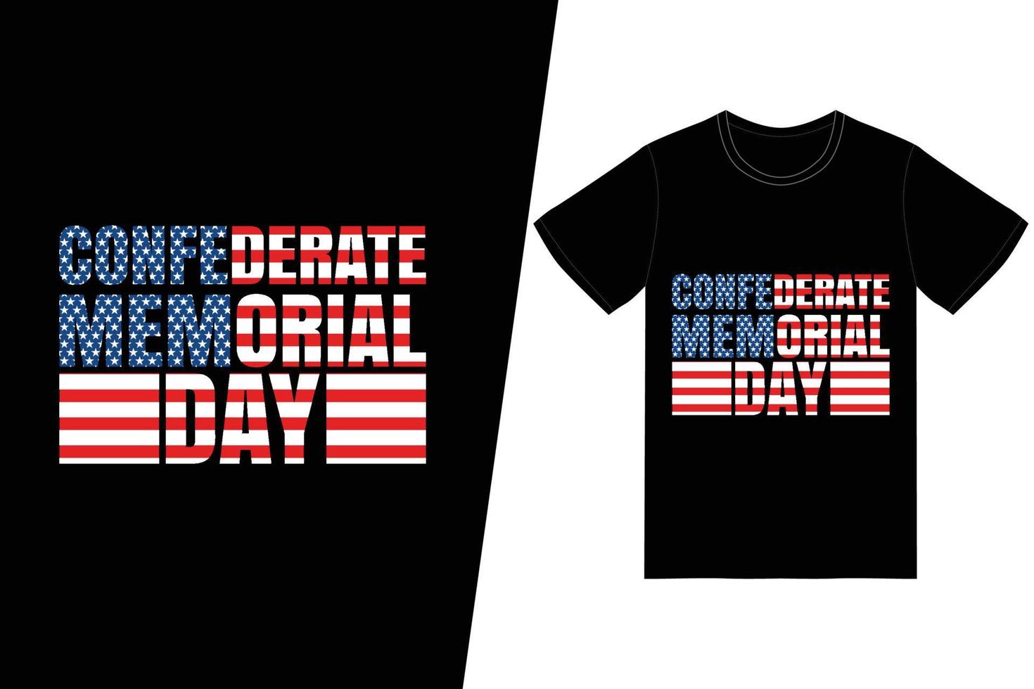 design della t-shirt del giorno della memoria confederato. vettore di disegno della maglietta del giorno dei memoriali. per la stampa di t-shirt e altri usi.
