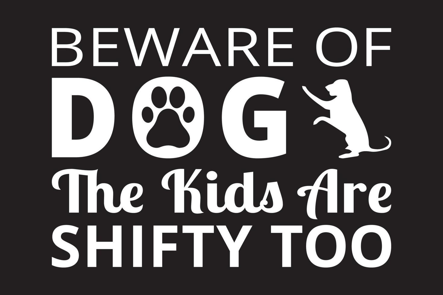 attenzione ai cani, anche i bambini sono sfuggenti maglietta. vettore