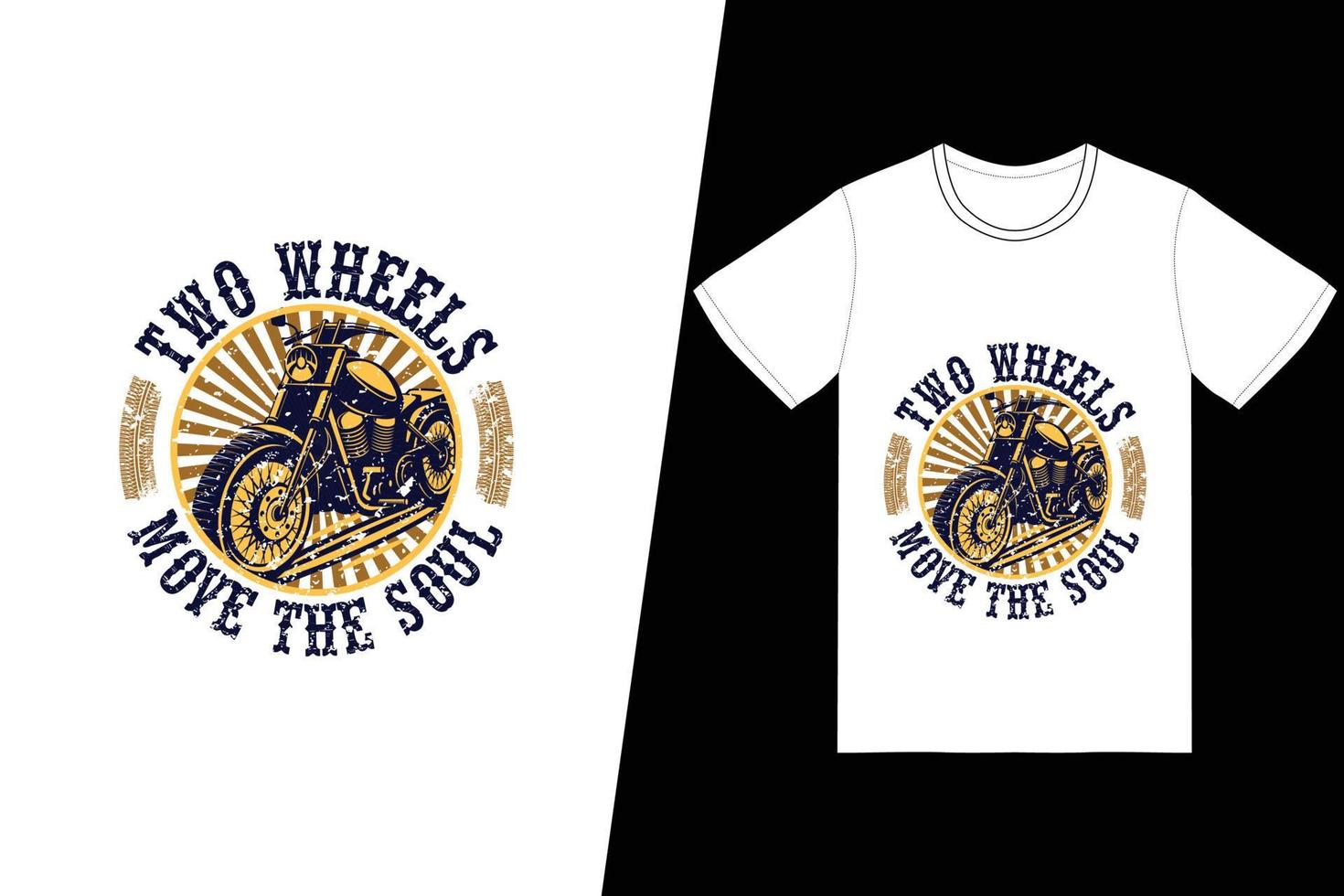 due ruote muovono il design della t-shirt dell'anima. vettore di disegno della maglietta del motociclo. per la stampa di t-shirt e altri usi.