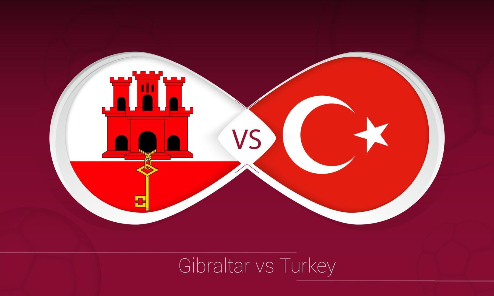 Gibilterra vs Turchia nella competizione calcistica, girone g. contro l'icona sullo sfondo del calcio. vettore