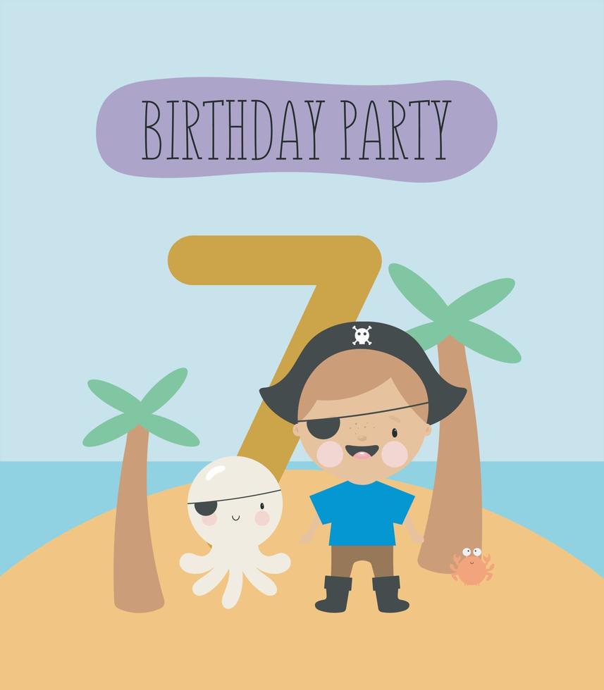 festa di compleanno, biglietto di auguri, invito a una festa. illustrazione per bambini con piccolo pirata e un'iscrizione sette. illustrazione vettoriale in stile cartone animato.