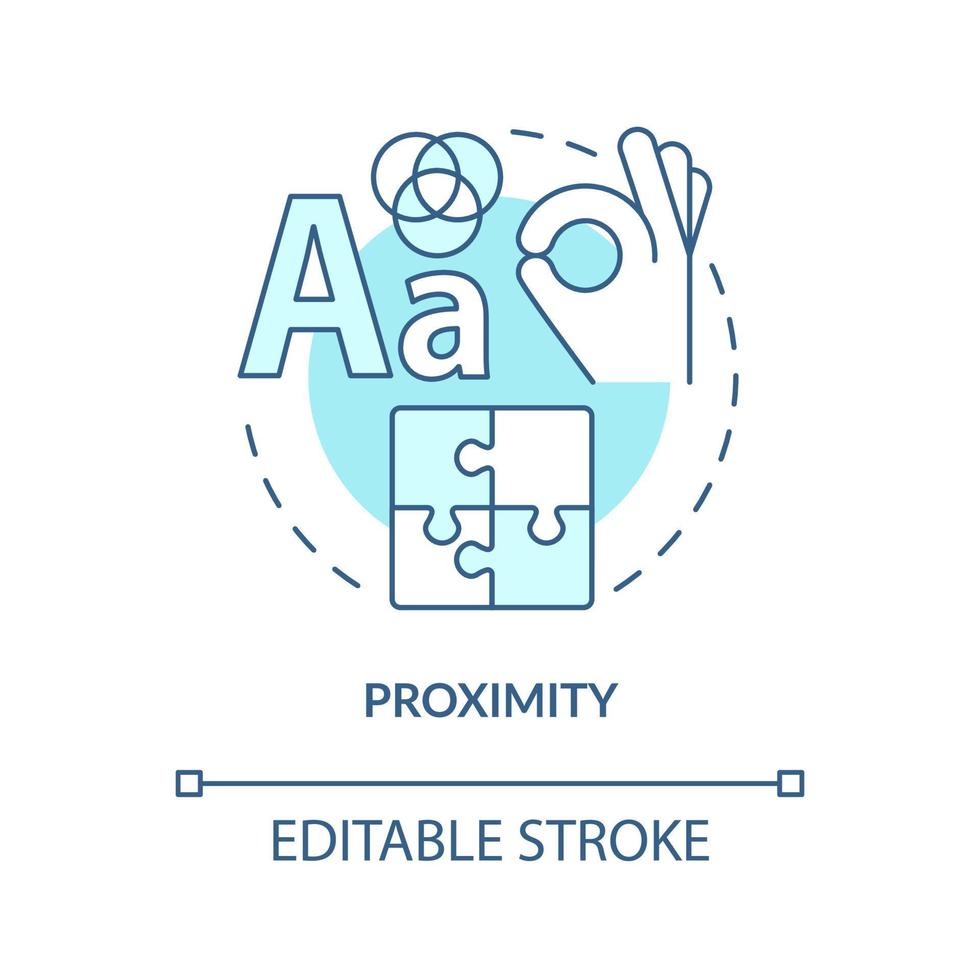 icona del concetto turchese di prossimità. creazione di contenuti visivi. principi di progettazione grafica illustrazione al tratto sottile di idea astratta. disegno di contorno isolato. tratto modificabile. arial, una miriade di caratteri pro-grassetto utilizzati vettore
