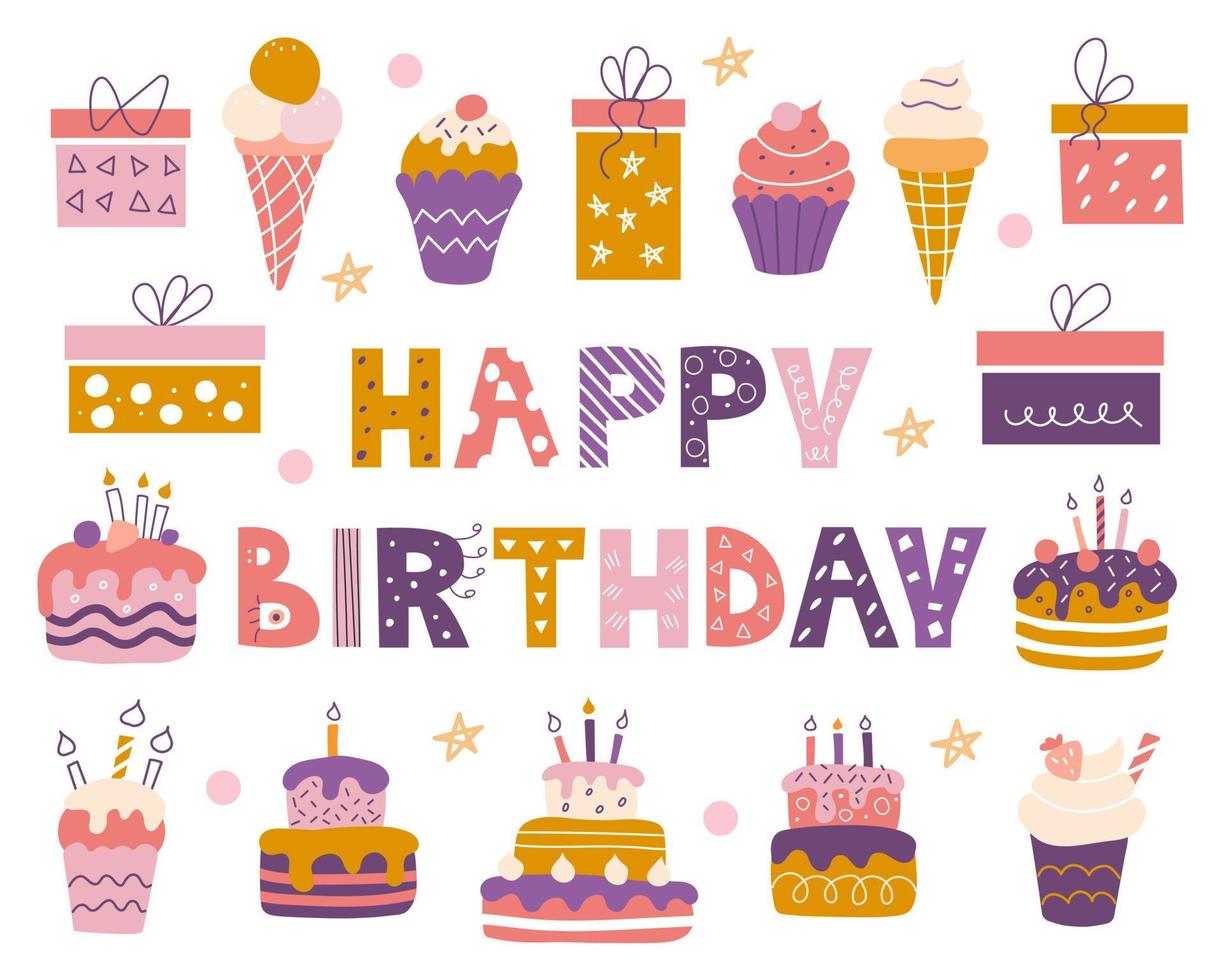 set di compleanno luminoso con un'iscrizione in stile doodle. torte, cupcakes, regali e gelati. design per cartoline, carta da imballaggio, tessuto vettore