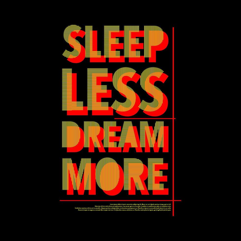 dormire meno sognare di più tipografia disegno vettoriale