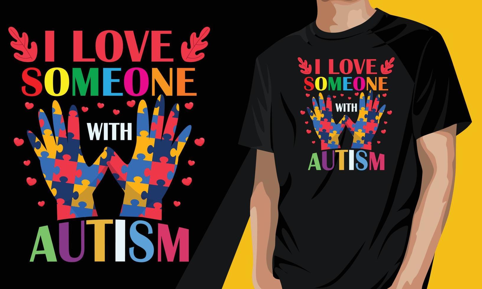 amo qualcuno con autismo, regalo t-shirt motivazionale vettore