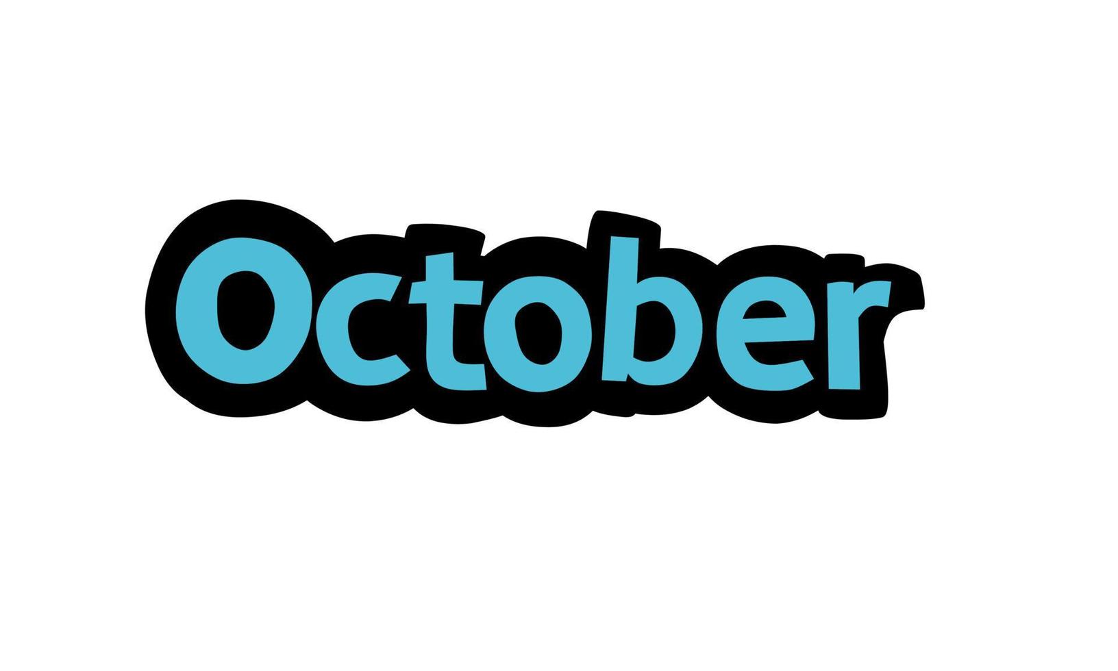 disegno vettoriale di scrittura di ottobre su sfondo bianco