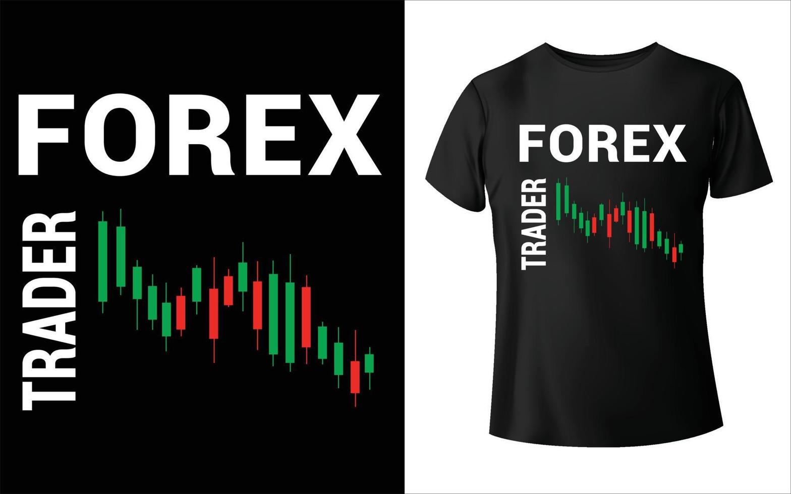 design t-shirt forex, vettore forex, design vettoriale, design t-shirt