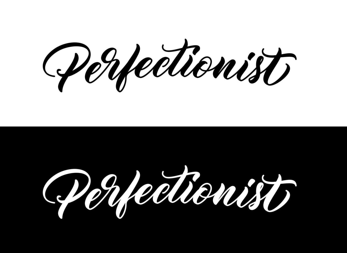 perfezionista di parole in stile lettering a mano. disegno di tipografia vettoriale. testo calligrafico moderno per la stampa sui vestiti. vettore