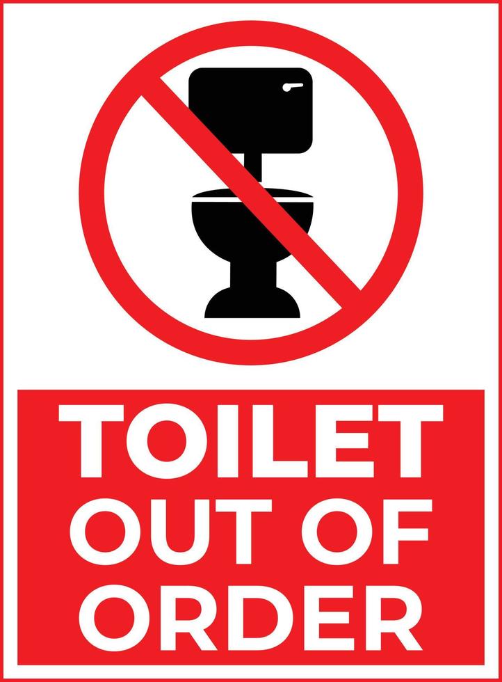 segnale di avvertimento di servizi igienici fuori servizio in colore rosso e bianco vettore