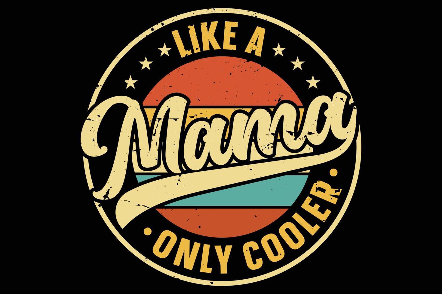 come una t-shirt vintage per la festa della mamma solo più cool della mamma. vettore