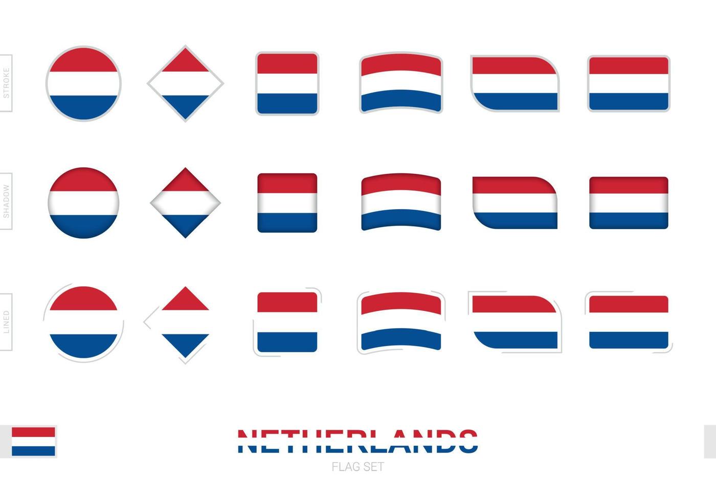 set di bandiere dei Paesi Bassi, semplici bandiere dei Paesi Bassi con tre diversi effetti. vettore