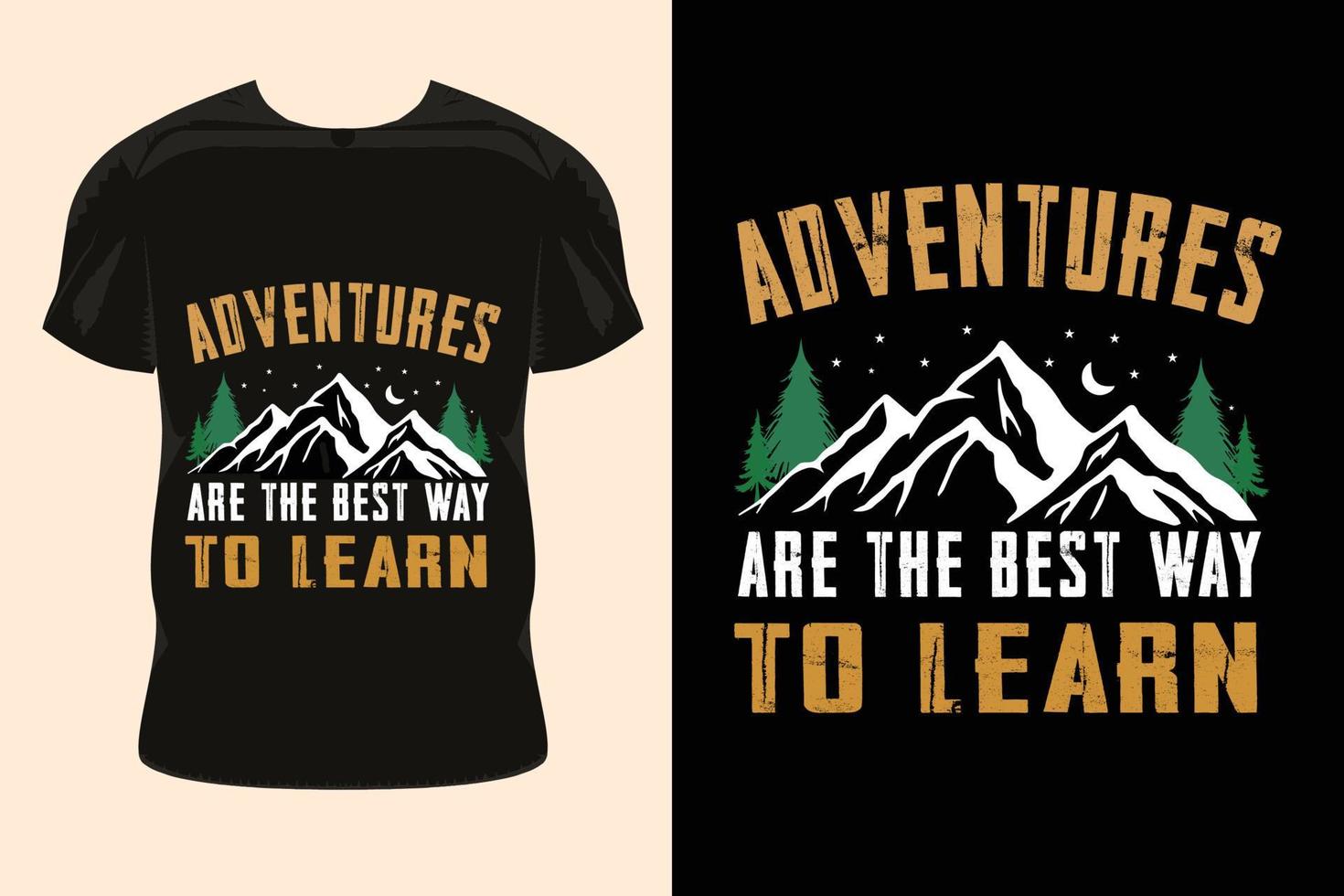 le avventure sono il modo migliore per imparare: design di magliette d'avventura, design di magliette da viaggio vettore