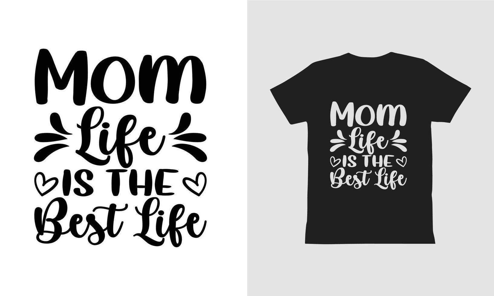 la vita della mamma è il miglior design della maglietta della vita. vettore