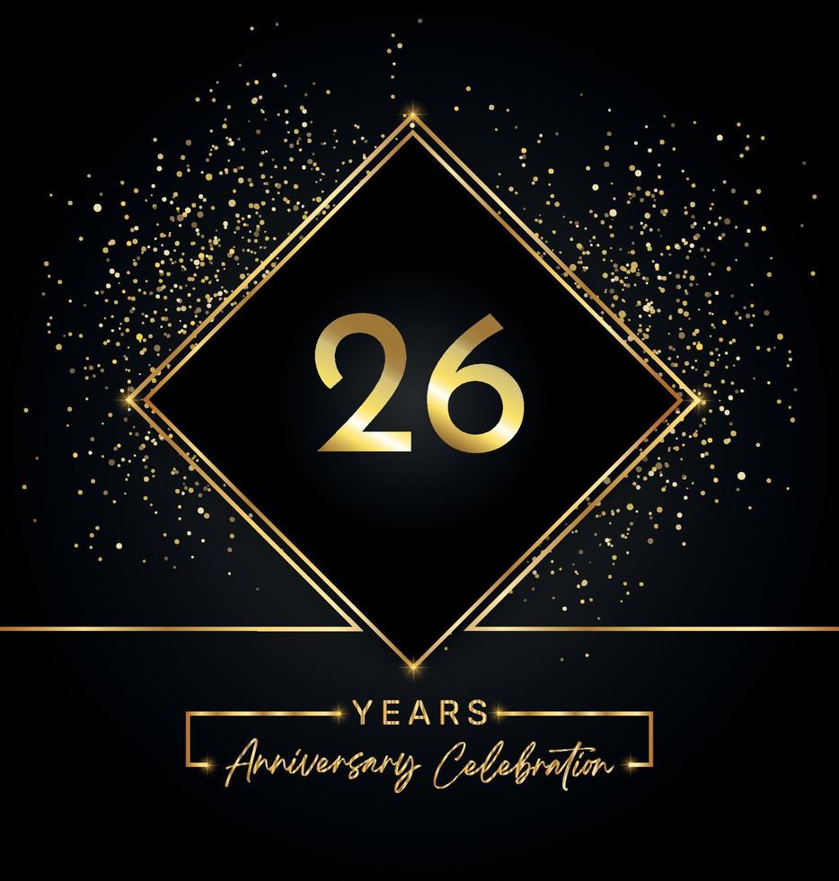 Celebrazione dell'anniversario di 26 anni con cornice dorata e glitter dorati su sfondo nero. disegno vettoriale per biglietto di auguri, festa di compleanno, matrimonio, festa evento, invito. Logo dell'anniversario di 26 anni.