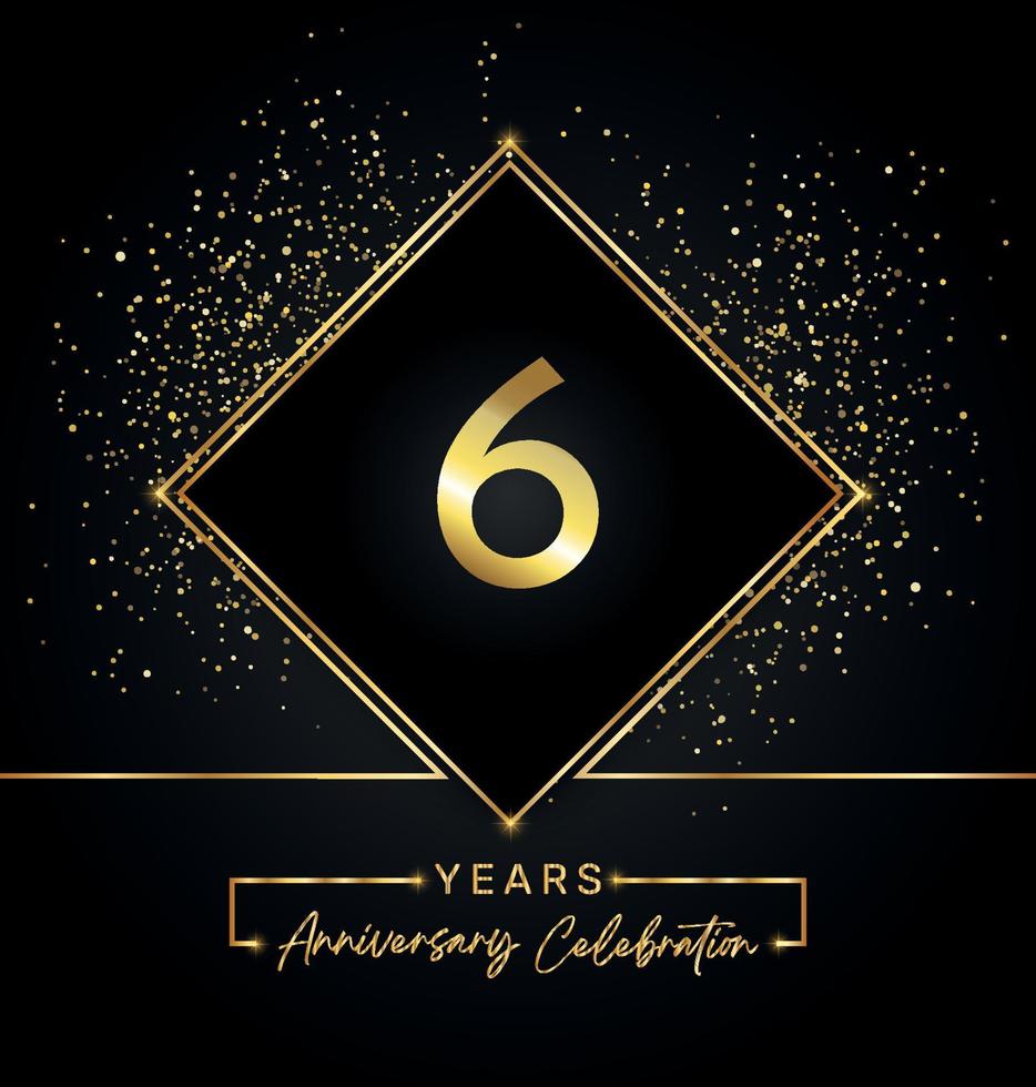 Celebrazione dell'anniversario di 6 anni con cornice dorata e glitter dorati su sfondo nero. disegno vettoriale per biglietto di auguri, festa di compleanno, matrimonio, festa evento, invito. Logo dell'anniversario di 6 anni.