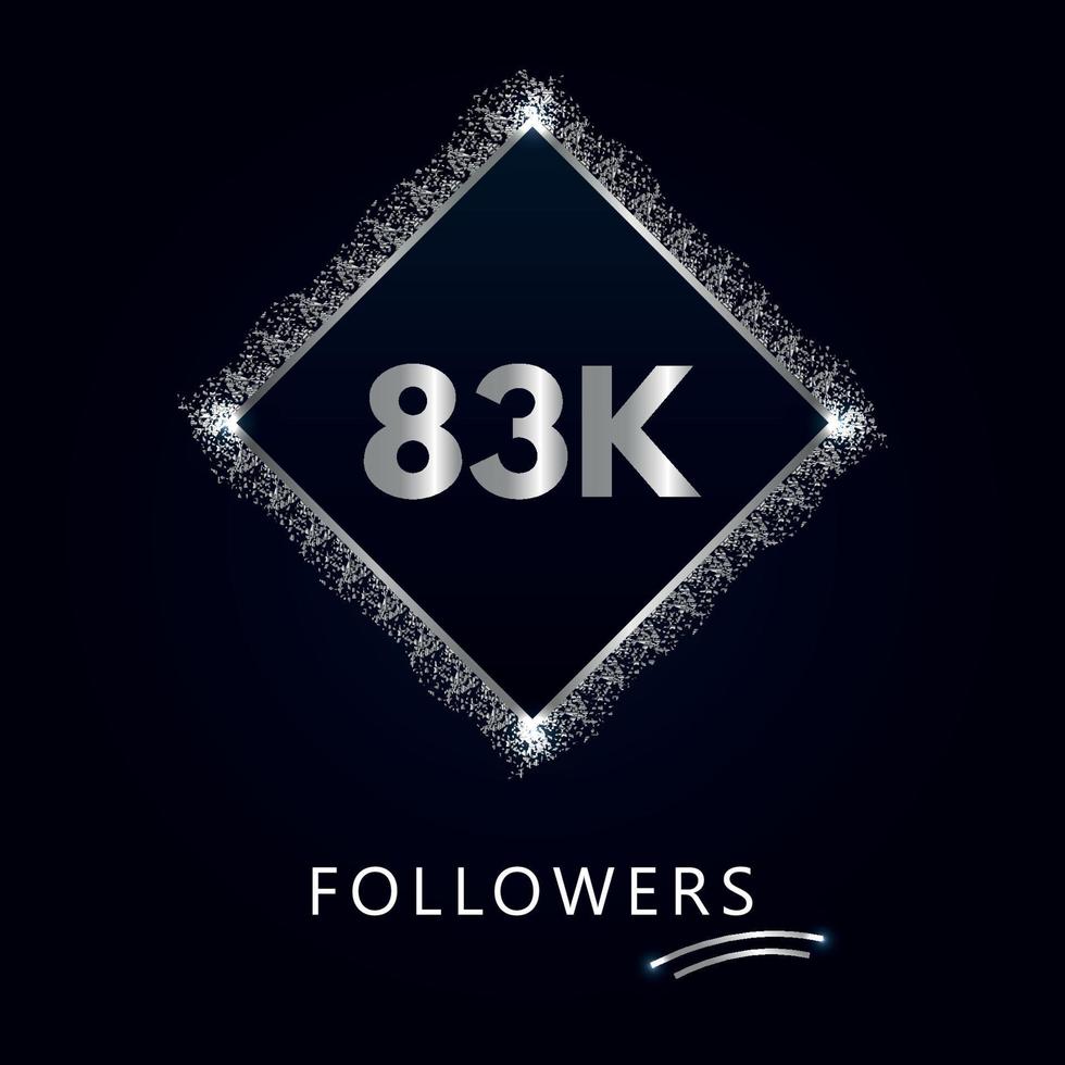 83k o 83 mila follower con cornice e glitter argento isolati su sfondo blu scuro. modello di biglietto di auguri per amici e follower dei social network. grazie, seguaci, realizzazione. vettore
