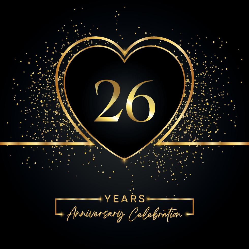 Celebrazione dell'anniversario di 26 anni con cuore d'oro e glitter dorati su sfondo nero. disegno vettoriale per auguri, feste di compleanno, matrimoni, feste di eventi. Logo dell'anniversario di 26 anni