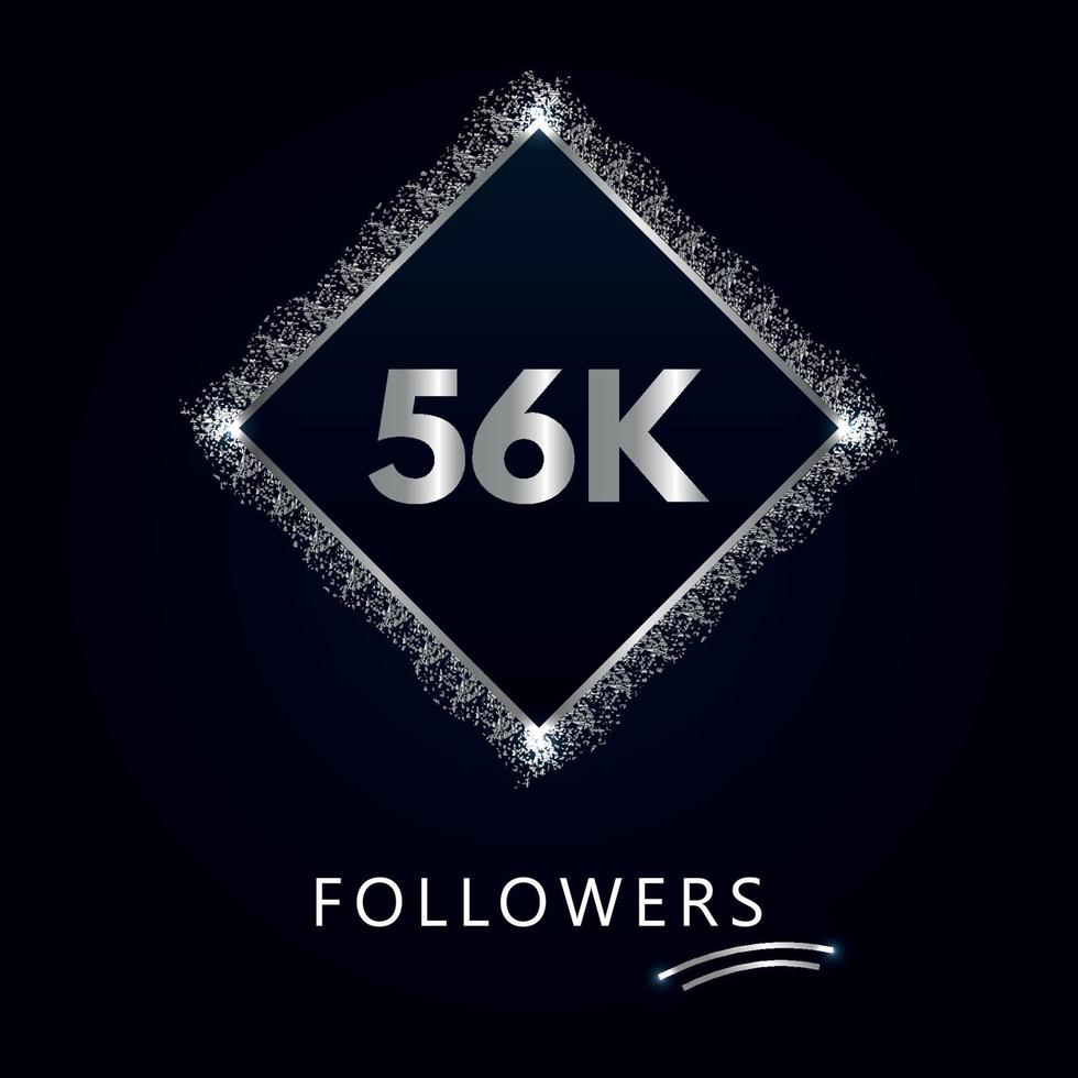 56k o 56mila follower con cornice e glitter argento isolati su sfondo blu scuro. modello di biglietto di auguri per amici e follower dei social network. grazie, seguaci, realizzazione. vettore