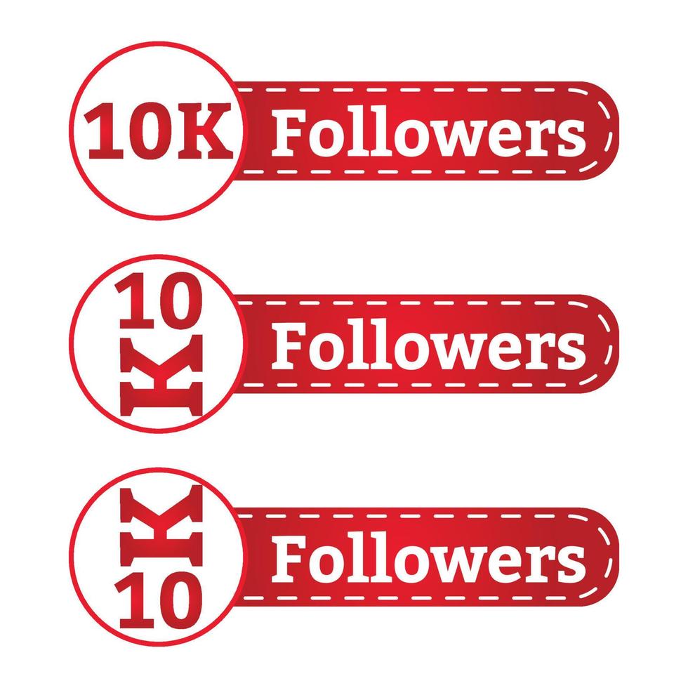 Collezione di badge da 10.000 follower. pulsante follower dei social media con tonalità di colore rosso e bianco. disegno vettoriale del ringraziamento per la celebrazione dei social media 10k follower.