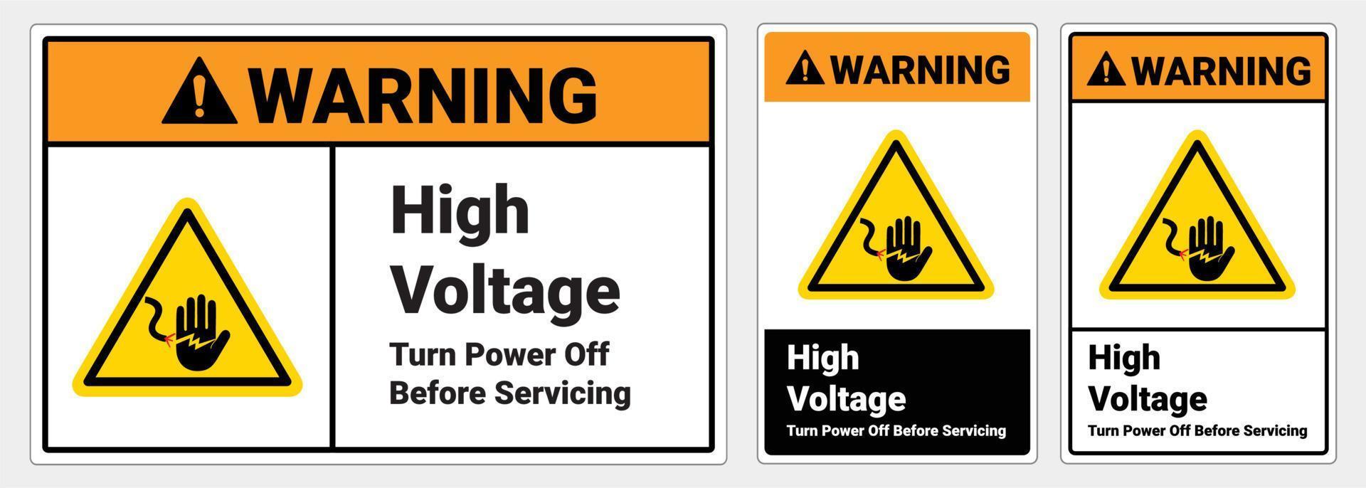 segnale di avvertimento di sicurezza. alta tensione spegnere prima di servire. illustrazione vettoriale. segno standard osha e ansi. eps10 vettore