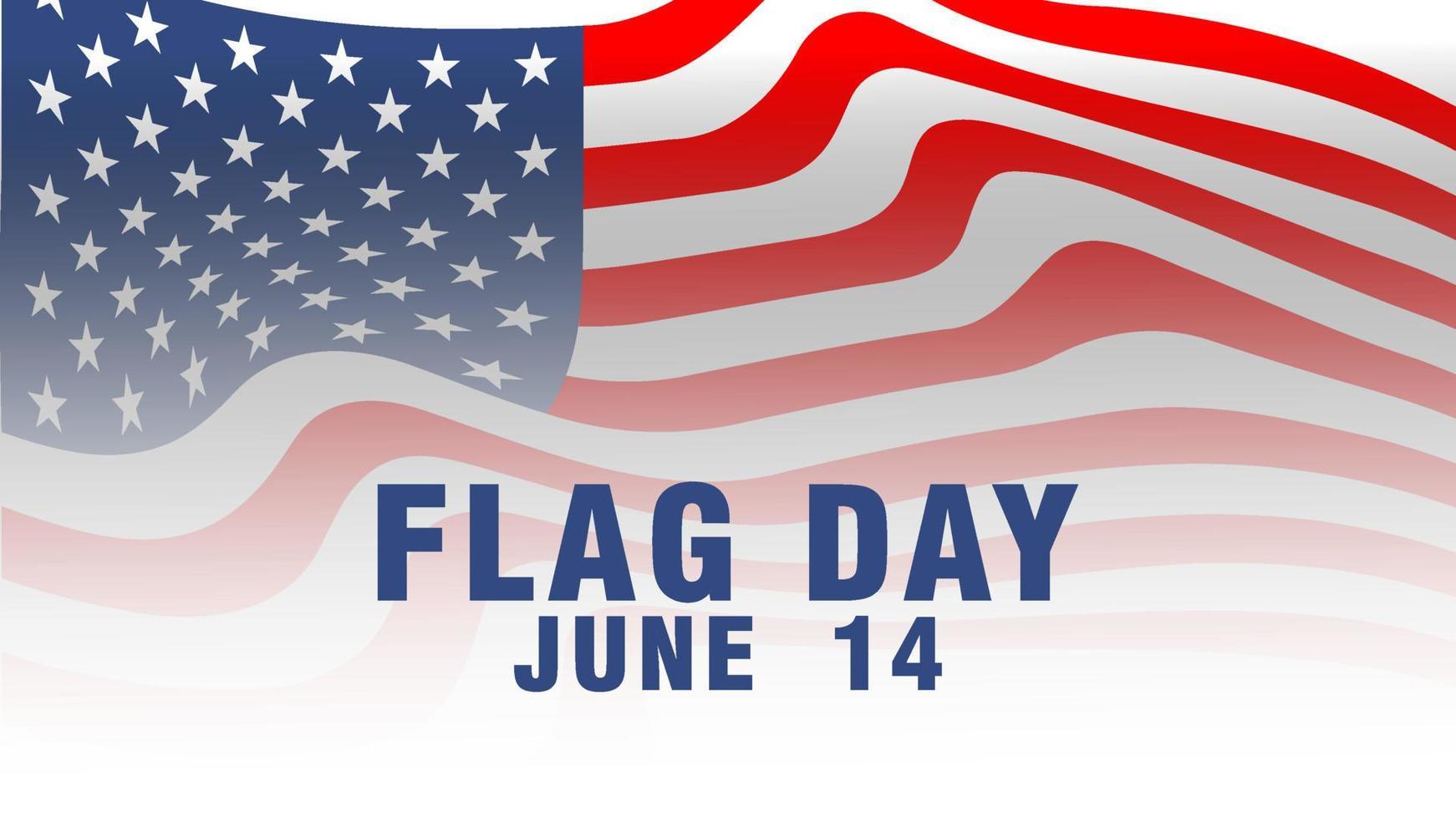 bandiera del giorno della bandiera nazionale degli stati uniti. la festa celebra il 14 giugno di ogni anno negli Stati Uniti. design in stile patriottico con bandiera americana. poster, biglietti di auguri, banner e sfondi vettore